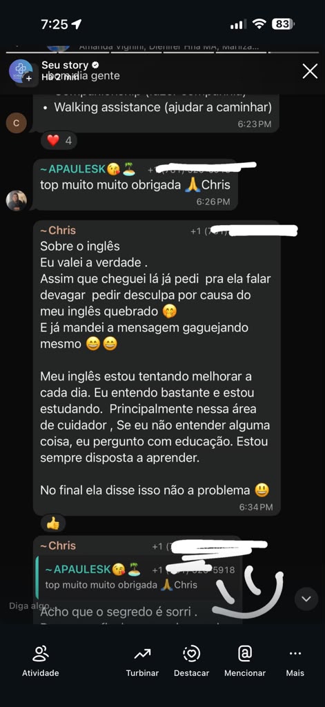 Aluna Chris relata que o inglês quebrado não foi problema